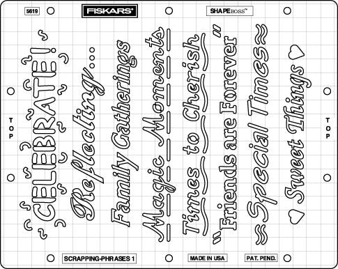 295619 - **FISKARS SHAPEBOSS STENCIL SCRAPPING PHRASES 1